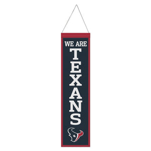 Houston Texans Wool Banner - 8"x32" WE ARE TEXANS