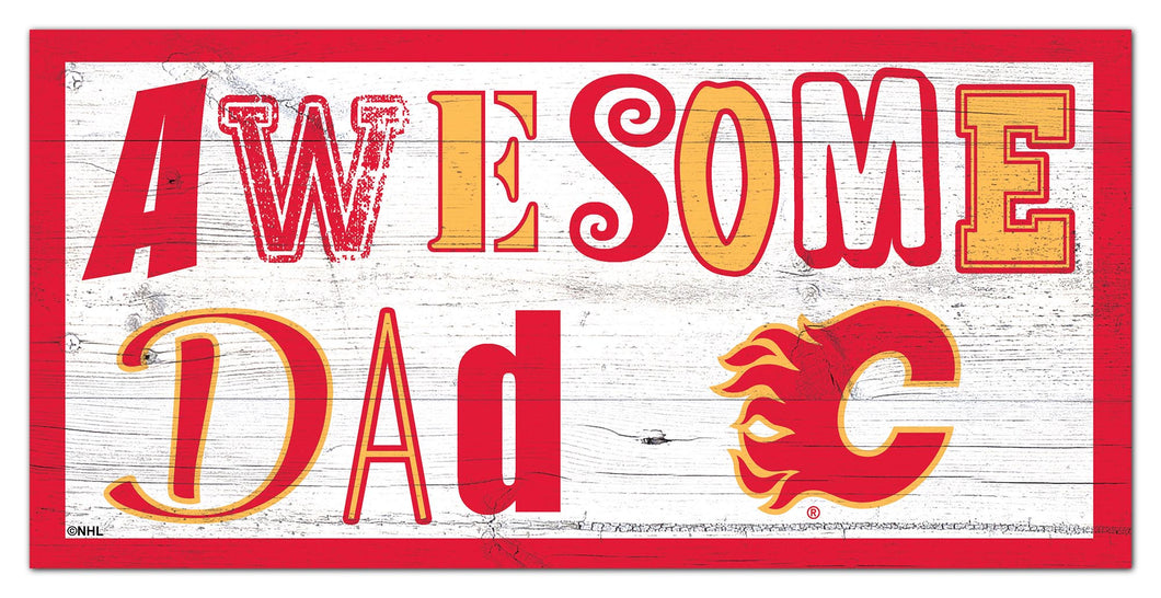Calgary Flames Awesome Dad Wood Sign - 6