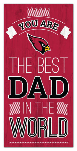Arizona Cardinals Best Dad Wood Sign - 6