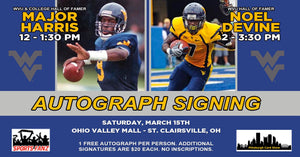 FREE Autograph Signing with WVU Legends Major Harris & Noel Devine – March 15th!