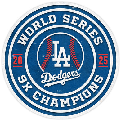 Los Angeles Dodgers 2025 World Series Champs Round Sign - 24