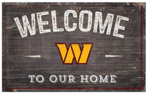 Washington Commanders Welcome To Our Home Sign - 11"x19"