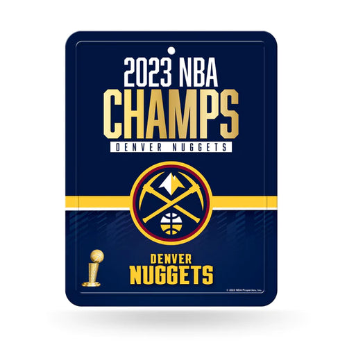 Denver Nuggets 2023 NBA Champions Metal Parking Sign