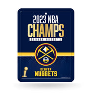 Denver Nuggets 2023 NBA Champions Metal Parking Sign