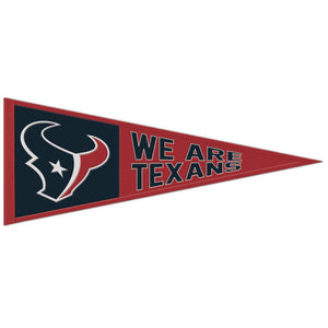 Houston Texans Wool Pennant - 13"x32" We Are Texans !