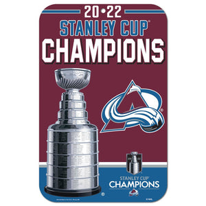 Colorado Avalanche 2022 Stanley Cup Champions 11'' x 17'' Indoor/Outdoor Sign