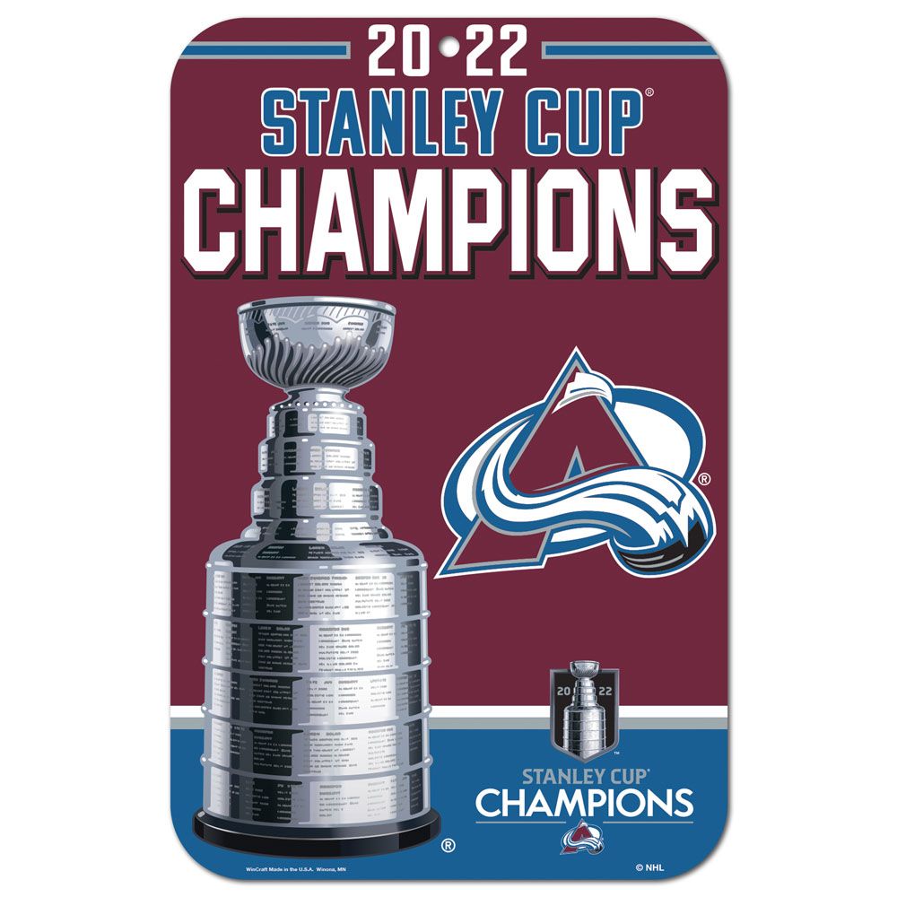 Colorado Avalanche 2022 Stanley Cup Champions 11'' x 17'' Indoor/Outdoor Sign