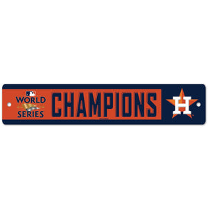 Houston Astros 2022 World Series Champions Street Sign - 3.75'' x 19''