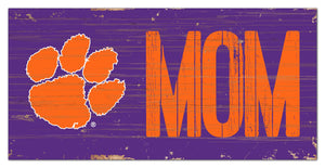 Clemson Tigers Mom Wood Sign - 6"x12"
