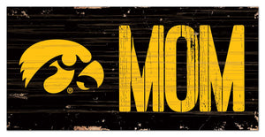 Iowa Hawkeyes Mom Wood Sign - 6"x12"