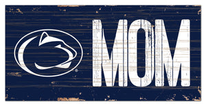 Penn State Nittany Lions Mom Wood Sign - 6"x12"