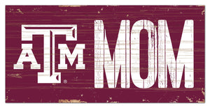 Texas A&M Aggies Mom Wood Sign - 6"x12"