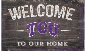 TCU Horned Frogs Welcome to Our Home Sign  - 11"x19"