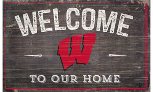Wisconsin Badgers Welcome to Our Home Sign  - 11"x19"