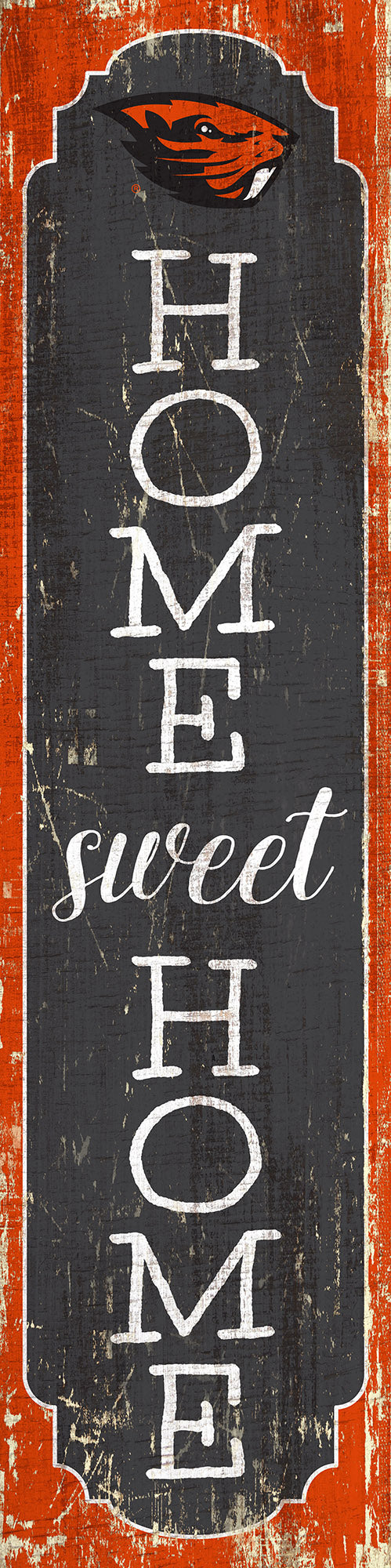 Oregon State Beavers Home Sweet Home Door Leaner Sign - 12