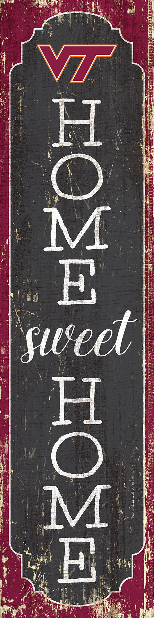 Virginia Tech Hokies Home Sweet Home Door Leaner Sign - 12