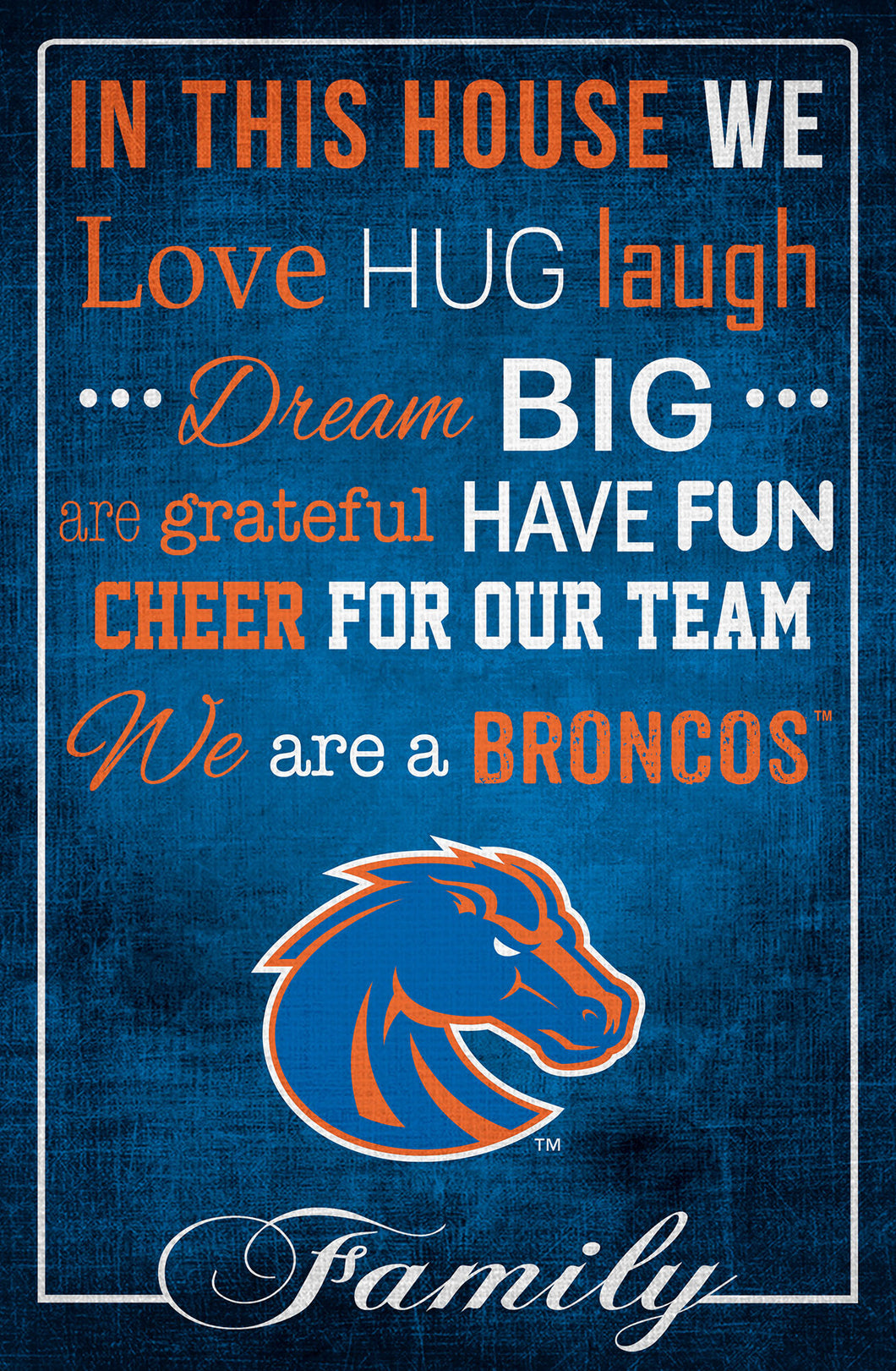 Boise State Broncos In This House Wood Sign - 17