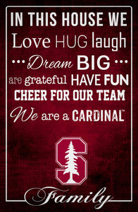 Stanford Cardinal In This House Wood Sign - 17"x26"