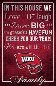Western Kentucky Hilltoppers In This House Wood Sign - 17"x26"