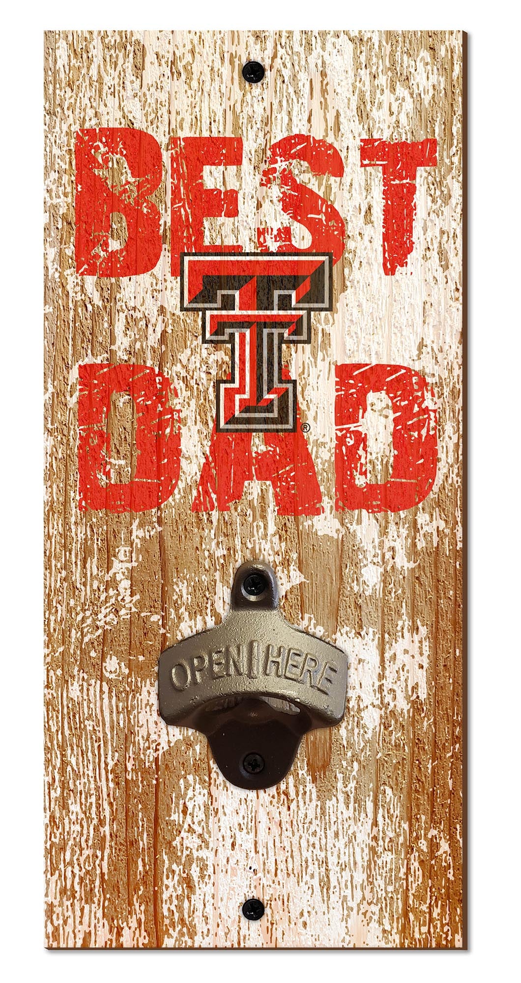 Texas Tech Red Raiders Best Dad Bottle Opener