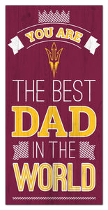 Arizona State Sun Devils Best Dad Wood Sign - 6"x12"