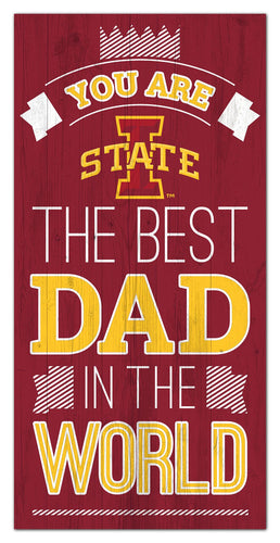Iowa State Cyclones Best Dad Wood Sign - 6