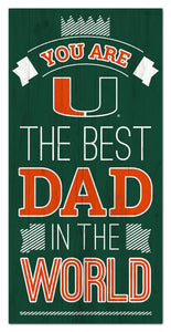 Miami Hurricanes Best Dad Wood Sign - 6"x12"