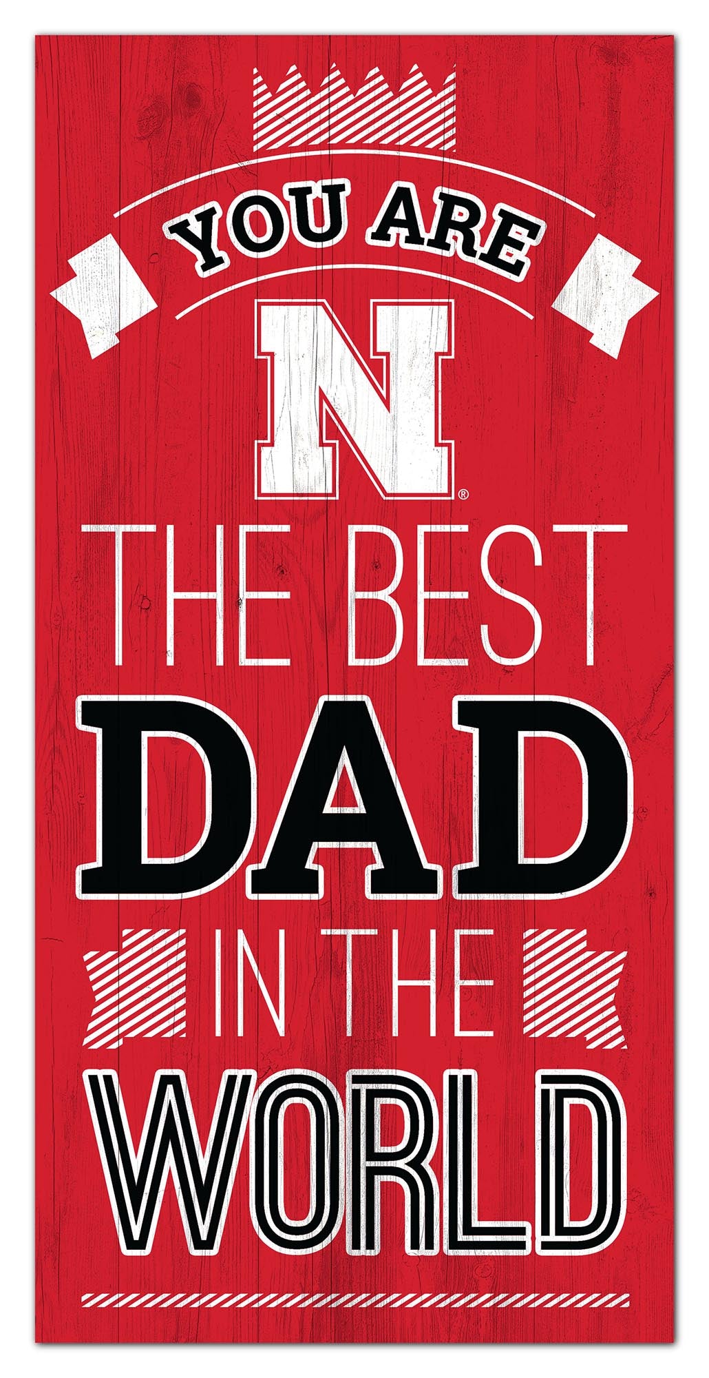 Nebraska Cornhuskers Best Dad Wood Sign - 6