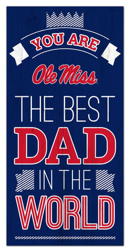 Ole Miss Rebels Best Dad Wood Sign - 6