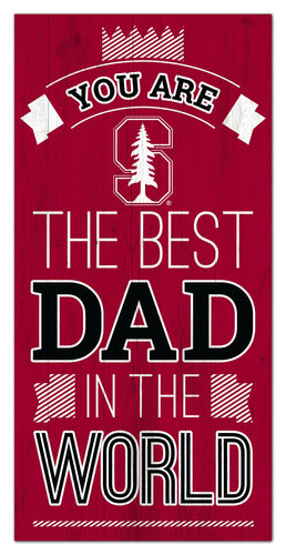 Stanford Cardinal Best Dad Wood Sign - 6