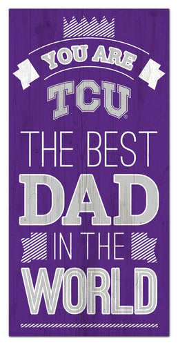 TCU Horned Frogs Best Dad Wood Sign - 6
