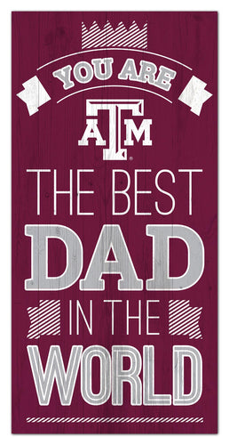 Texas A&M Aggies Best Dad Wood Sign - 6