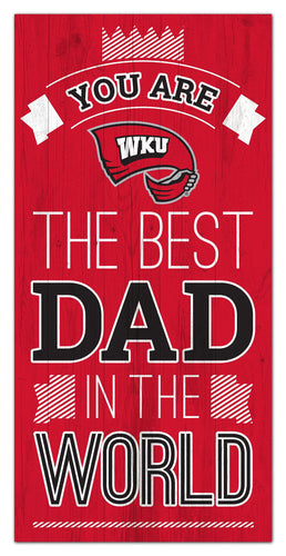 Western Kentucky Hilltoppers Best Dad Wood Sign - 6