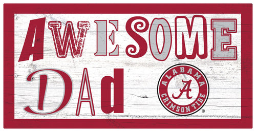 Alabama Crimson Tide Awesome Dad Wood Sign - 6