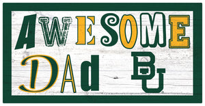 Baylor Bears Awesome Dad Wood Sign - 6"x12"