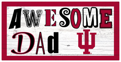 Indiana Hoosiers Awesome Dad Wood Sign - 6