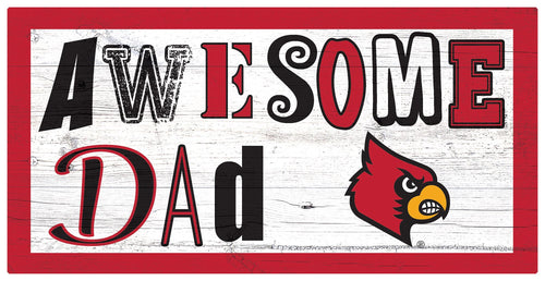Louisville Cardinals Awesome Dad Wood Sign - 6