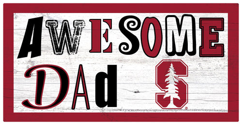 Stanford Cardinal Awesome Dad Wood Sign - 6