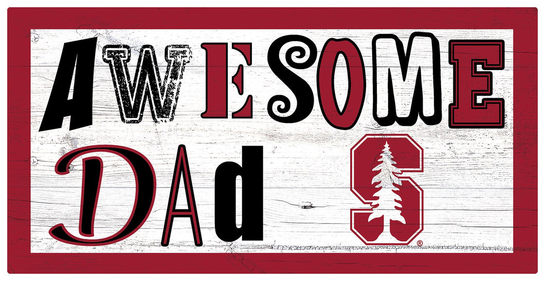 Stanford Cardinal Awesome Dad Wood Sign - 6