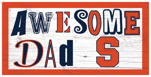Syracuse Orange Awesome Dad Wood Sign - 6