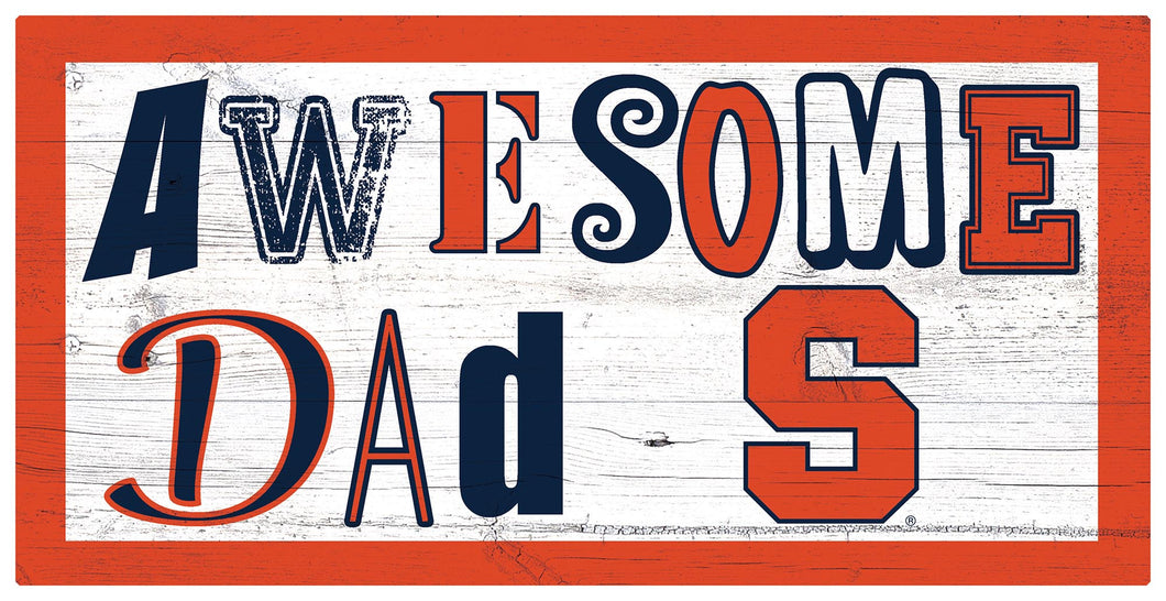 Syracuse Orange Awesome Dad Wood Sign - 6