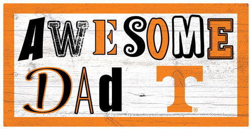 Tennessee Volunteers Awesome Dad Wood Sign - 6