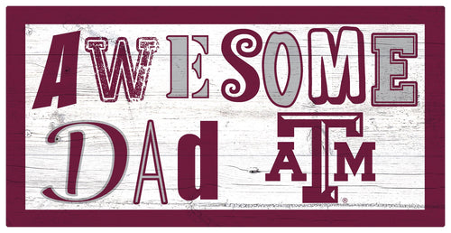 Texas A&M Aggies Awesome Dad Wood Sign - 6