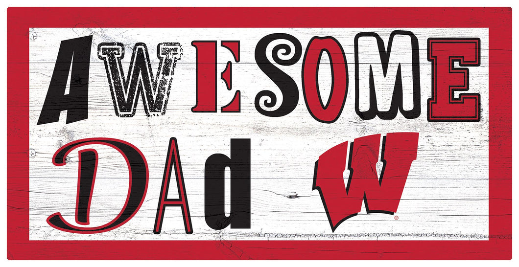 Wisconsin Badgers Awesome Dad Wood Sign - 6