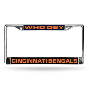 Cincinnati Bengals "Who Dey" Laser Chrome License Plate Frame 