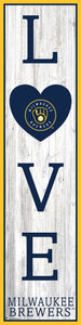 Milwaukee Brewers Love Door Leaner  6"x24"