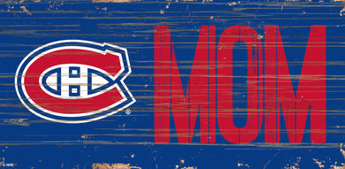 Montreal Canadiens MOM Wood Sign - 6