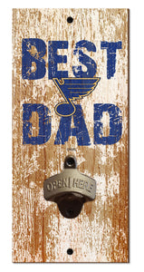 St. Louis Blues Best Dad Bottle Opener