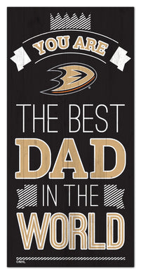 Anaheim Ducks Best Dad Wood Sign - 6