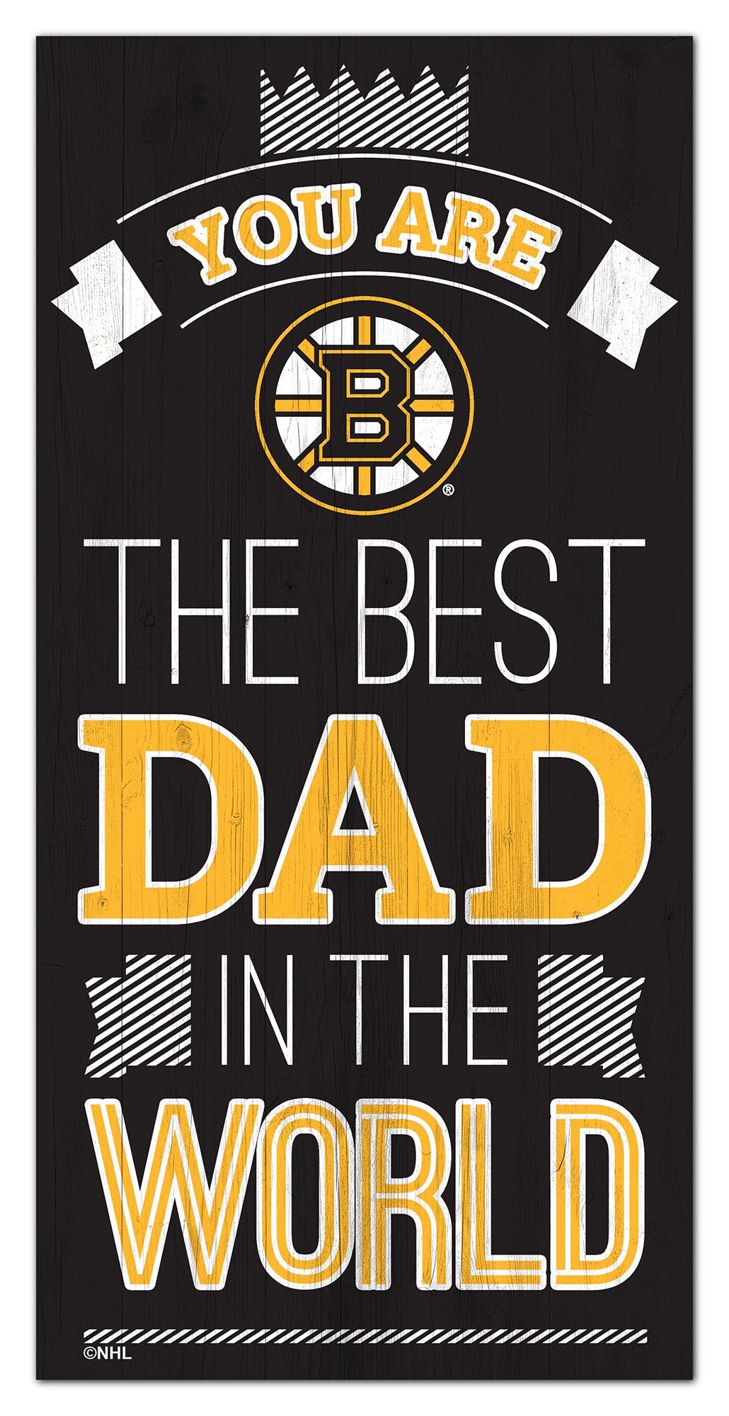 Boston Bruins Best Dad Wood Sign - 6
